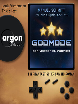 cover image of Godmode. Der Videospiel-Prophet--Ein phantastischer Gaming-Roman (Ungekürzte Lesung)